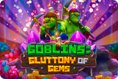 Optimism Goblins: Gluttony of Gems